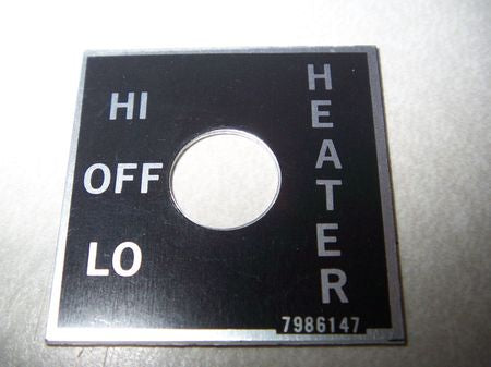 Schild Heizung /Plate Heater Hi-Off-Lo,  M151, M800, M35-Serie