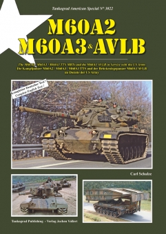 Tankograd Heft 3022, M60A2, M60A3 M60A1 AVLB US ARMY 
